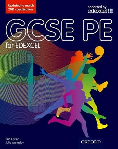 GCSE PE for Edexcel: 2nd Edition Students Book: Student Book