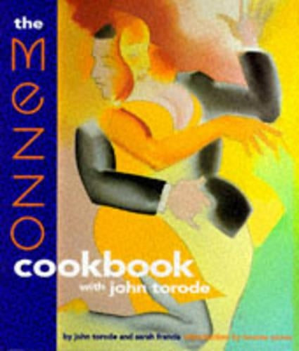 the MEZZO cookbook with john torode