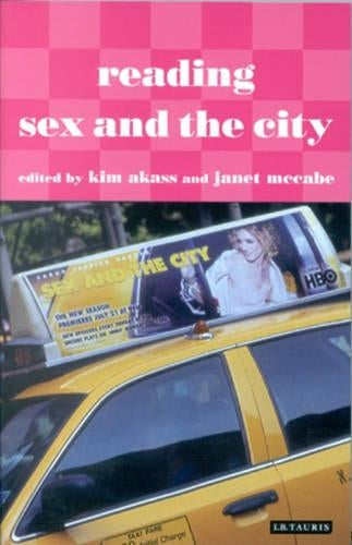 Reading "Sex and the City" (Reading Contemporary Television)