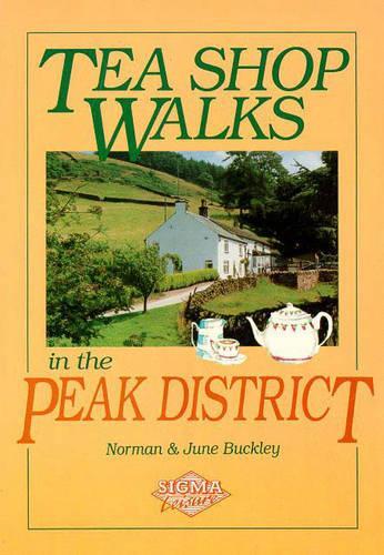 Tea Shop Walks in the Peak District