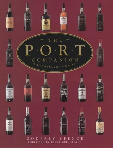 The Port Companion: A Connoisseurs Guide (Companions)