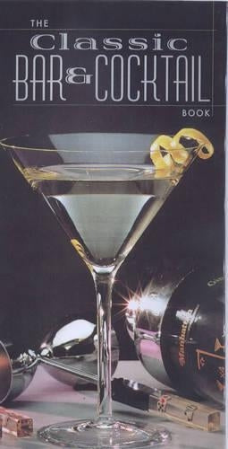 The Classic Bar and Cocktail Book