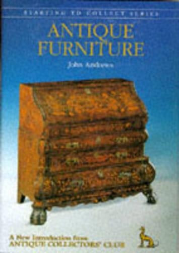 Antique Furniture (Starting to Collect)