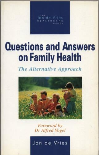 Questions and Answers on Family Health: The Alternative Approach (DK Healthcare)