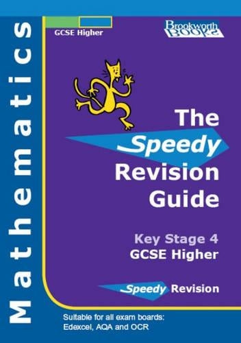 Speedy Revision Guide for GCSE Higher Mathematics