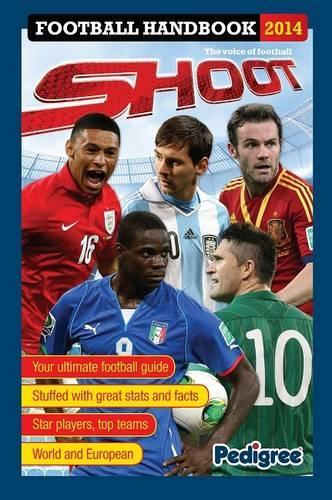 Shoot Football Handbook 2014 (Handbooks 2014)