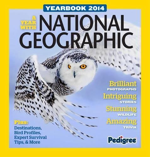 National Geographic Yearbook 2014 (Yearbooks 2014)