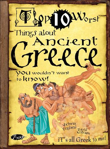 Top 10 Worst Things about Ancient Greece You Wouldnt Want to Know