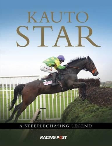 Kauto Star: A Steeplechasing Legend