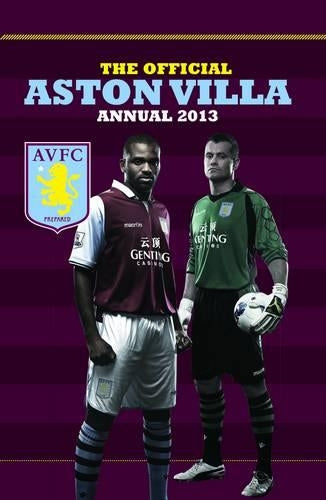 Official Aston Villa FC Annual 2013 (Annuals 2013)