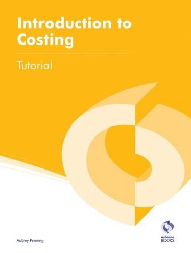 Introduction to Costing Tutorial (AAT Accounting - Level 2 Certificate in Accounting)