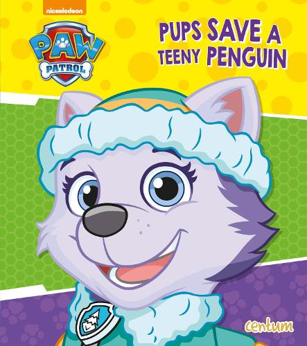 Paw Patrol - Picture Book (T3) - Pups Save a Teeny Penguin