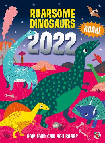 Roarsome Dinosaurs Annual 2022 (48pp)