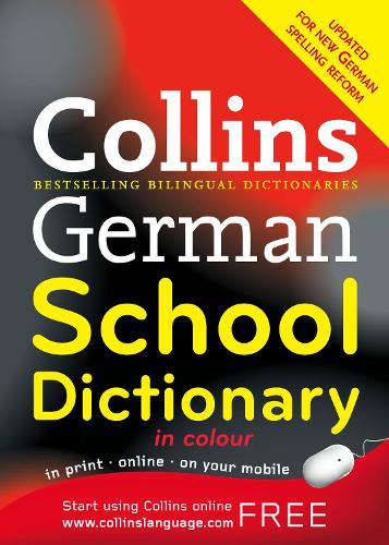 Collins German School Dictionary (Collins School)