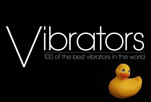 Vibrators: 100 of the Best Vibrators in the World