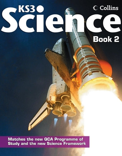 Collins KS3 Science - Pupil Book 2: Bk. 2