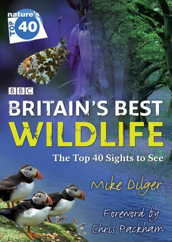 Nature's Top 40: Britain's Best Wildlife