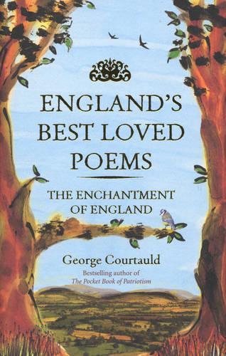 Englands Best Loved Poems: The Enchantment of England