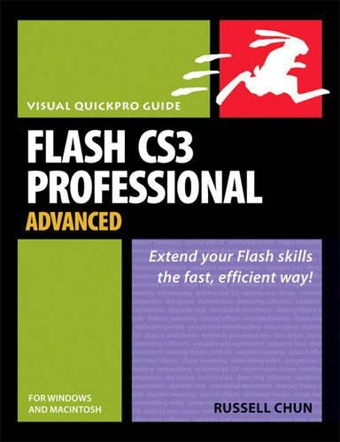 Flash CS3 Professional Advanced for Windows and Macintosh:Visual Quickpro Guide