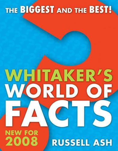 Whitaker's World of Facts