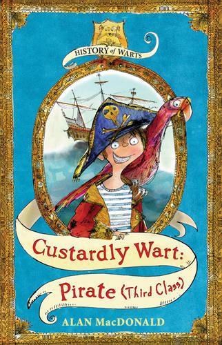 Custardly Wart: Pirate (Third Class) (History of Warts)
