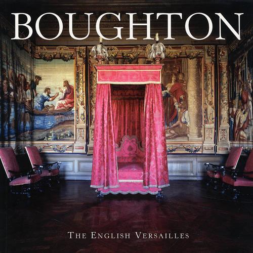 Boughton: The English Versailles