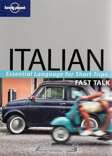 Italian (Lonely Planet Fast Talk)