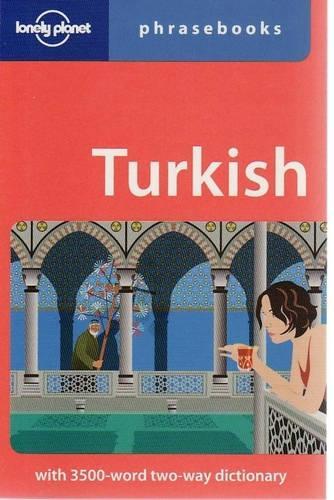 Lonely Planet Turkish Phrasebook (Lonely Planet Phrasebook)