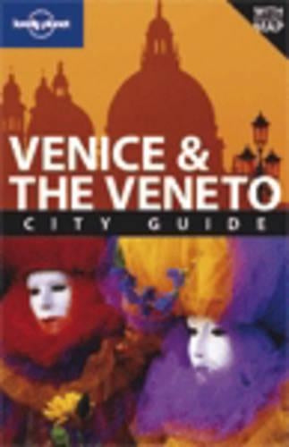 Venice and the Veneto (Lonely Planet City Guides)