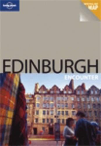 Edinburgh (Lonely Planet Encounter Guides)