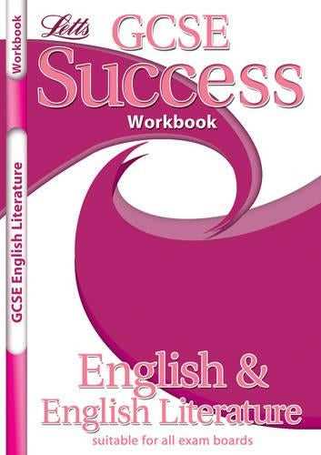 GCSE Success Workbook English & English Literature (GCSE Success Guides Workbooks)