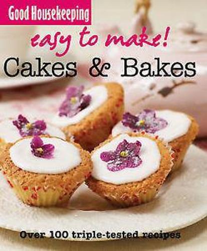 Easy to Make! Cakes and Bakes (Good Housekeeping)