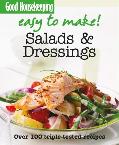 Easy to Make! Salads and Dressings (Good Housekeeping)