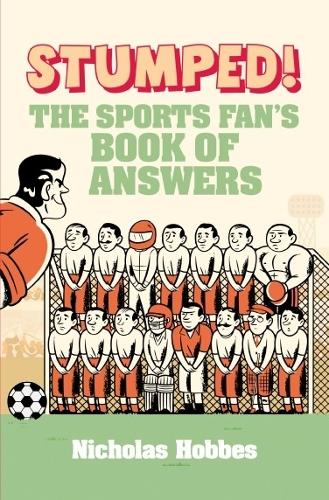 Stumped!: The Sports Fans Book of Answers