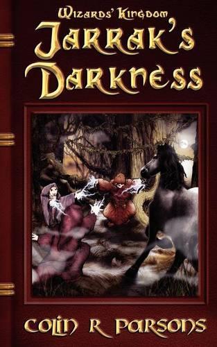 Wizards Kingdom: Jarraks Darkness