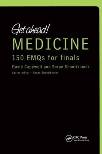 Get ahead! Medicine: 150 EMQs for Finals