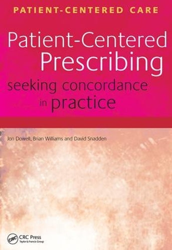 Patient-Centered Prescribing: Seeking Concordance in Practice (Patient-centered Care)