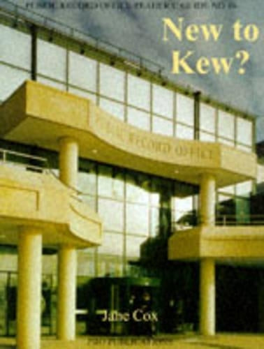 New to Kew? (Public Record Office Readers Guide)