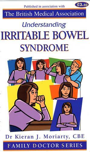 Understanding Irritable Bowel Syndrome (Family Doctor Series)