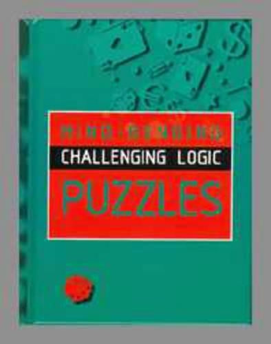 Mind-bending Challenging Logic Puzzles