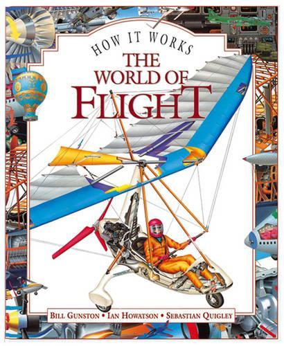 The World of Flight (How It Works)