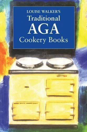 The Traditional Aga Cookery (Aga and Range Cookbooks)
