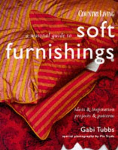 A Seasonal Guide to Soft Furnishings ("Country Living" Needlework Collection)