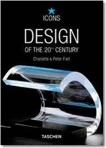 Design of the 20th Century (Icons Series)