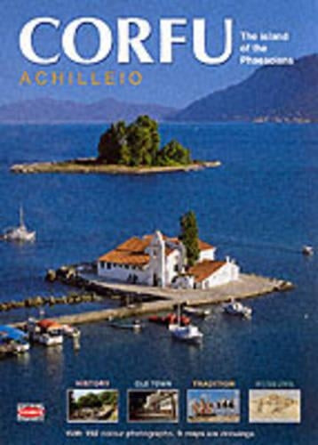 Corfu: Achilleio - The Island of the Phaecians (Greek Guides)