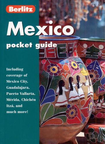 Berlitz Mexico Pocket Guide (Berlitz Pocket Guides)