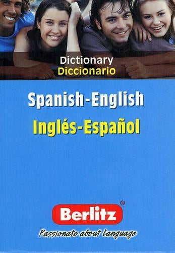 Spanish-English Berlitz Bilingual Dictionary (Berlitz Bilingual Dictionaries)