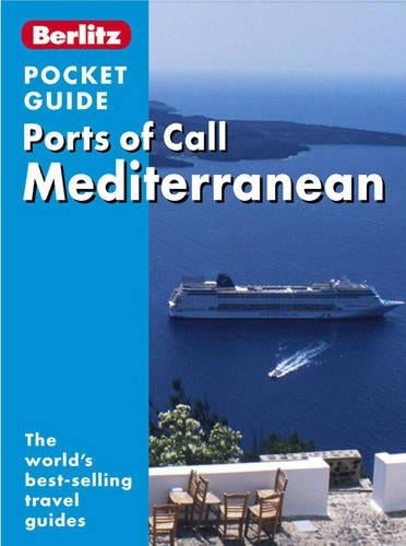 Berlitz Ports of Call Mediterranean (Berlitz Pocket Guide) (Berlitz Pocket Guides)