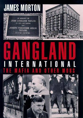 Gangland International