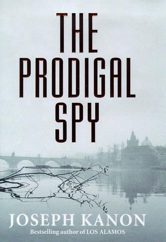 The Prodigal Spy